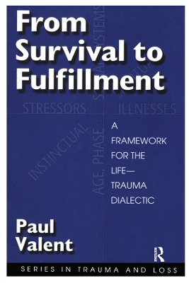 From Survival to Fulfilment by Paul Valent