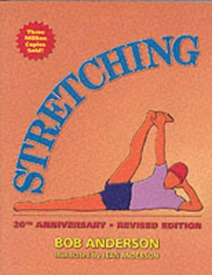 Stretching: 20th Anniversary Edition book