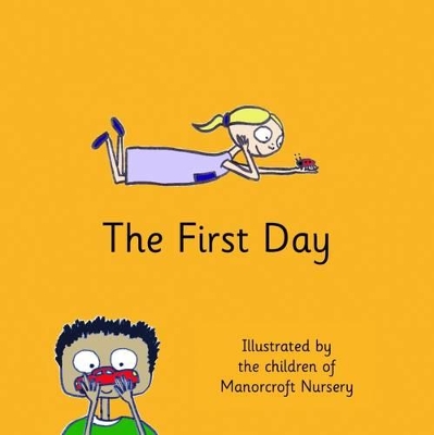 The First Day by Angela Smith