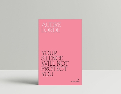 Your Silence Will Not Protect You book