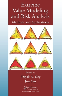 Extreme Value Modeling and Risk Analysis: Methods and Applications by Dipak K. Dey