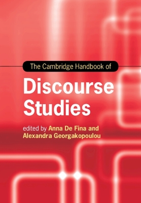 The Cambridge Handbook of Discourse Studies book