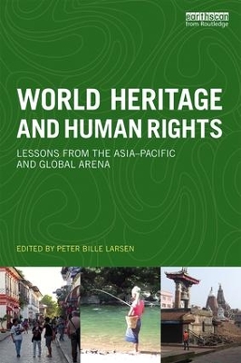 World Heritage and Human Rights by Peter Bille Larsen