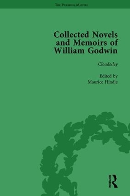 The Collected Novels and Memoirs of William Godwin by Pamela Clemit