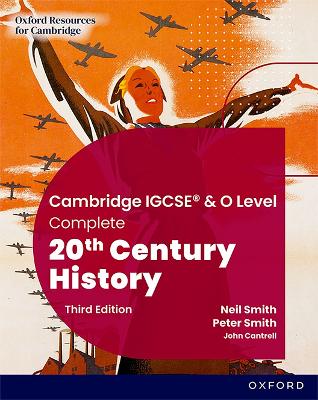 Cambridge IGCSE & O Level Complete 20th Century History: Student Book Third Edition book