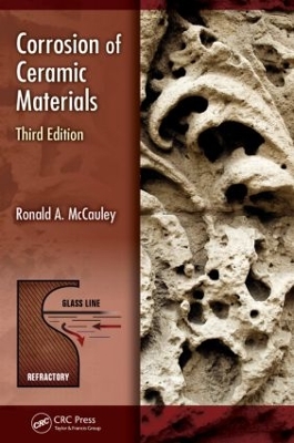 Corrosion of Ceramic Materials, Third Edition book