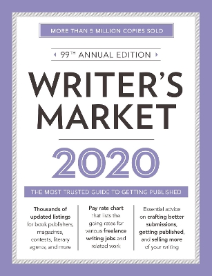 Writer's Market 2020: The Most Trusted Guide to Getting Published by Robert Lee Brewer