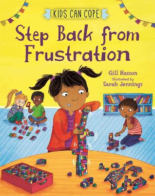 Kids Can Cope: Step Back from Frustration by Gill Hasson