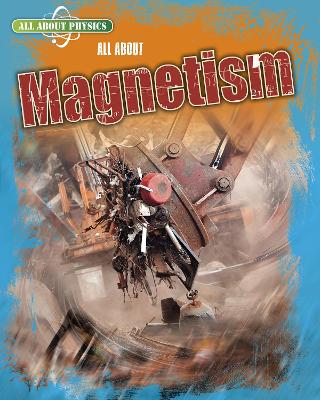 All About Magnetism book