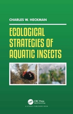 Ecological Strategies of Aquatic Insects by Charles W. Heckman