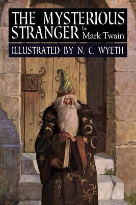 The Mysterious Stranger by N C Wyeth