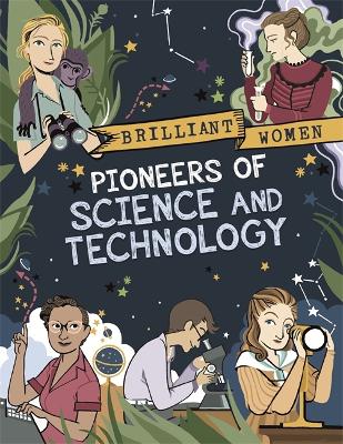 Brilliant Women: Pioneers of Science and Technology book