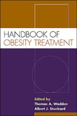 Handbook of Obesity Treatment by Thomas A. Wadden