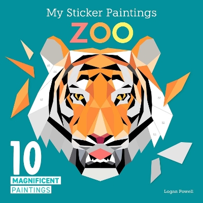 My Sticker Paintings: Zoo: 10 Magnificent Paintings book
