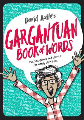 David Astle's Gargantuan Book of Words book