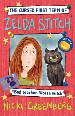 Cursed First Term of Zelda Stitch. Bad Teacher. Worse Witch book