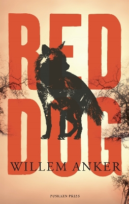 Red Dog by Michiel Heyns