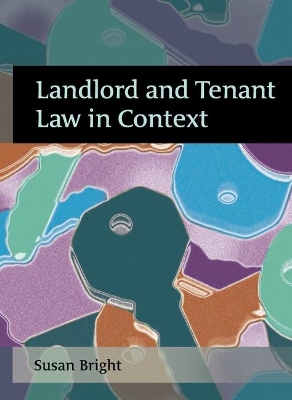 Landlord and Tenant Law in Context book