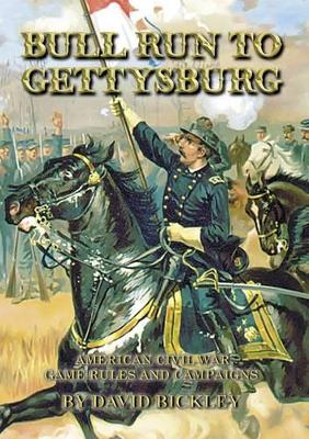 Bull Run to Gettysburg book