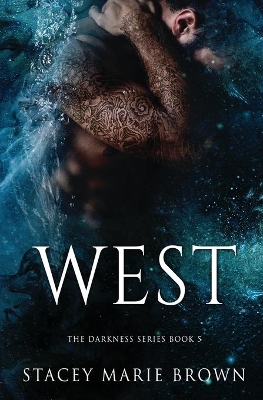 West by Stacey Marie Brown