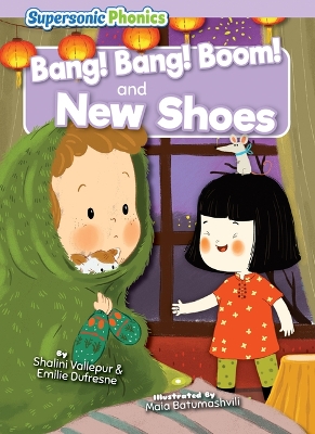 Bang! Bang! Boom! & New Shoes book