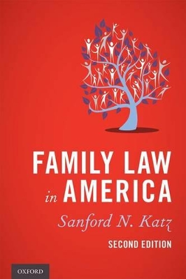 Family Law in America by Sanford N. Katz
