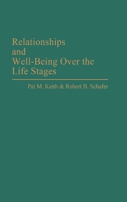 Relationships and Well-Being Over the Life Stages book