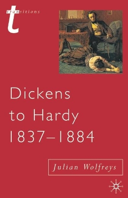 Dickens to Hardy 1837-1884 book