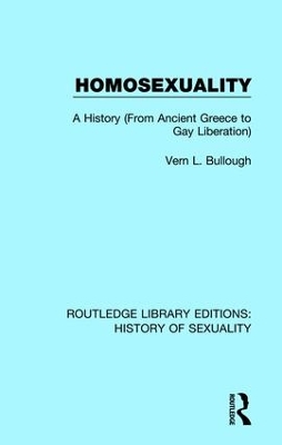 Homosexuality: A History (From Ancient Greece to Gay Liberation) book