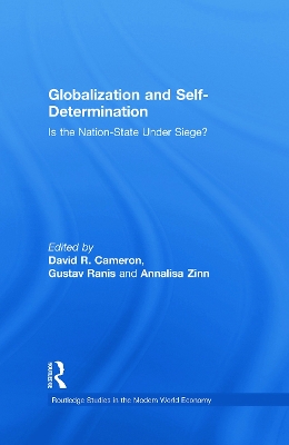 Globalization and Self-Determination by David R. Cameron