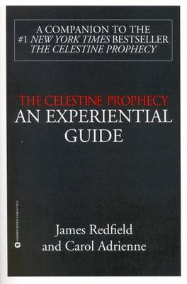 Celestine Prophecy: an Experiential Guide book