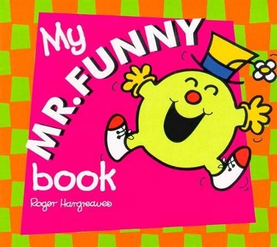 My Mr Funny Board Book by Roger Hargreaves