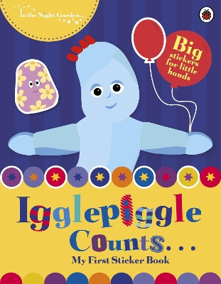 In the Night Garden: Igglepiggle Counts book