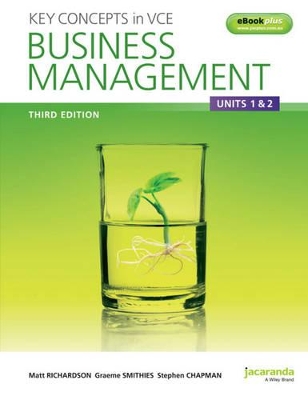 Key Concepts in VCE Business Management Units 1&2 3E & eBookPLUS book