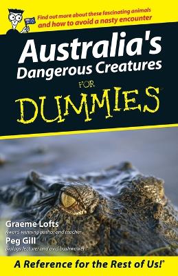 Australia's Dangerous Creatures for Dummies book