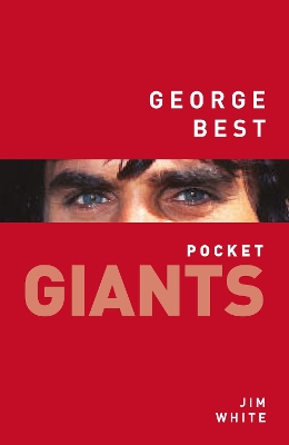 George Best: pocket GIANTS book