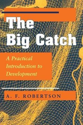 Big Catch by A. F. Robertson