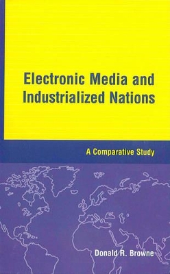 Electronic Media and Industrialized Nations book