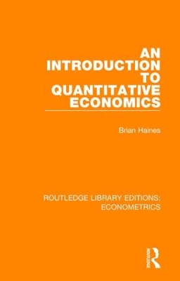 Introduction to Quantitative Economics by Brian Haines