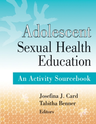 Adolescent Sexual Health Education book