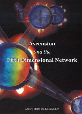 Ascension & the Fifth Dimensional Network book