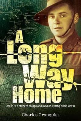 A Long Way Home by Charles Granquist