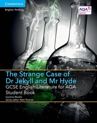 GCSE English Literature for AQA The Strange Case of Dr Jekyll and Mr Hyde Student Book book