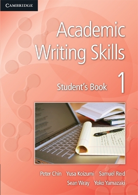 Academic Writing Skills 1 Student's Book book