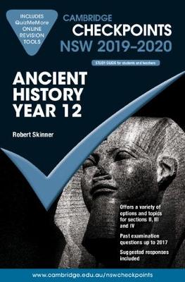 Cambridge Checkpoints NSW 2019-20 Ancient History Year 12 and QuizMeMore book