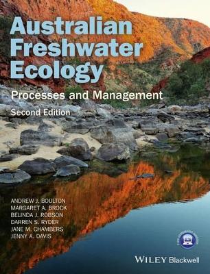 Australian Freshwater Ecology - Processes and Management 2nd Edition book