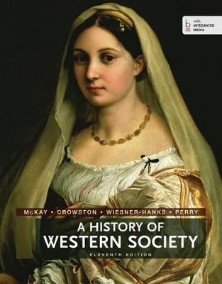 A A History of Western Society Complete Edition by John P McKay