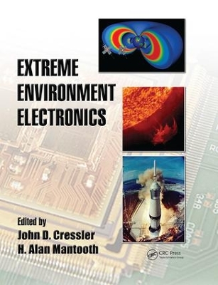 Extreme Environment Electronics by John D. Cressler