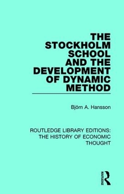Stockholm School and the Development of Dynamic Method book