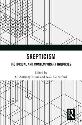 Skepticism by G. Anthony Bruno